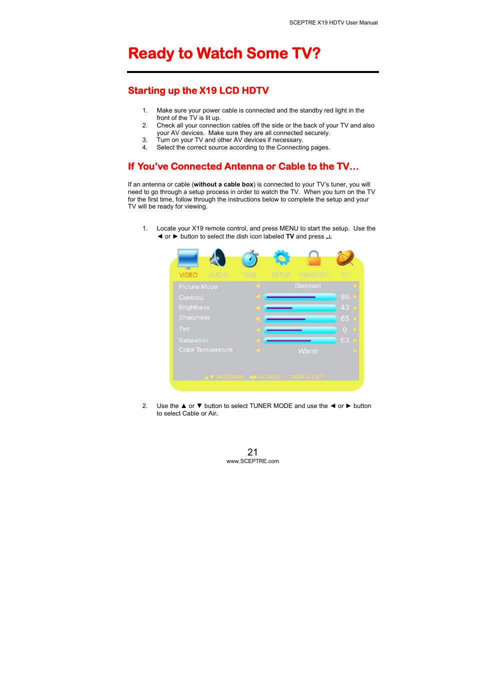 Ready to watch some tv, Starting up the x19 lcd hdtv, If you’ve connected antenna or cable to the tv | Sceptre Technologies X19 User Manual | Page 21 / 43