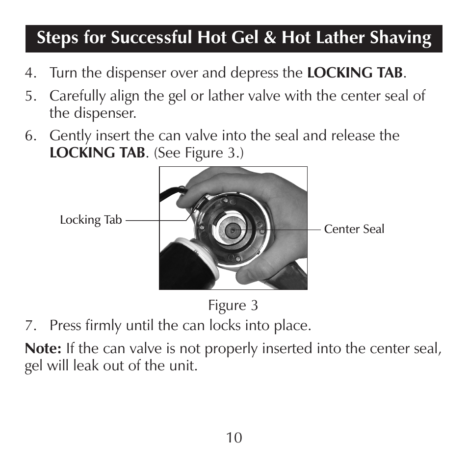Steps for successful hot gel & hot lather shaving | Sharper Image CA900 User Manual | Page 10 / 16