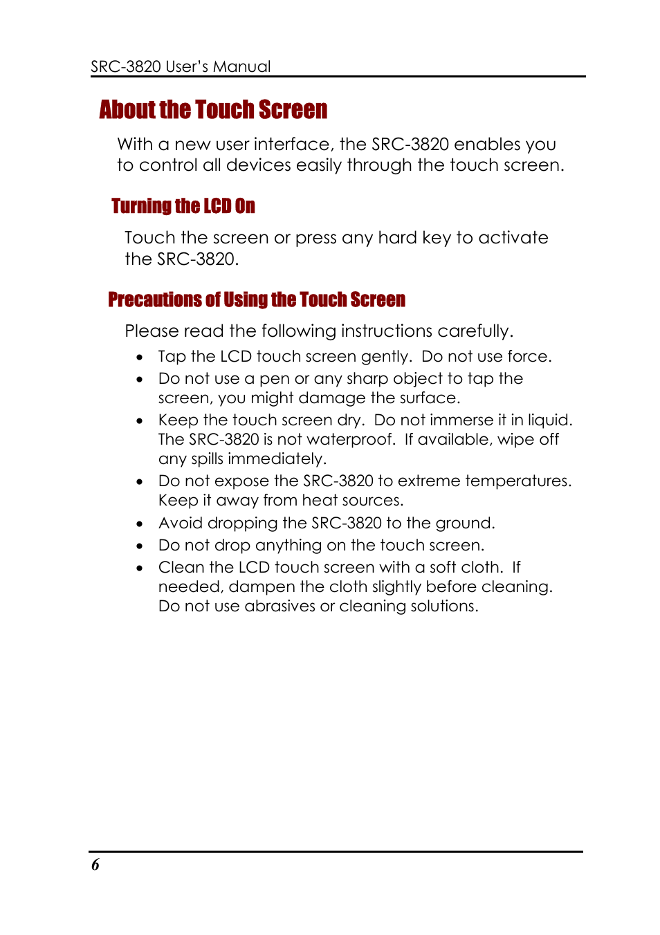 About the touch screen | Sunwave Tech. SRC-3820 User Manual | Page 12 / 51