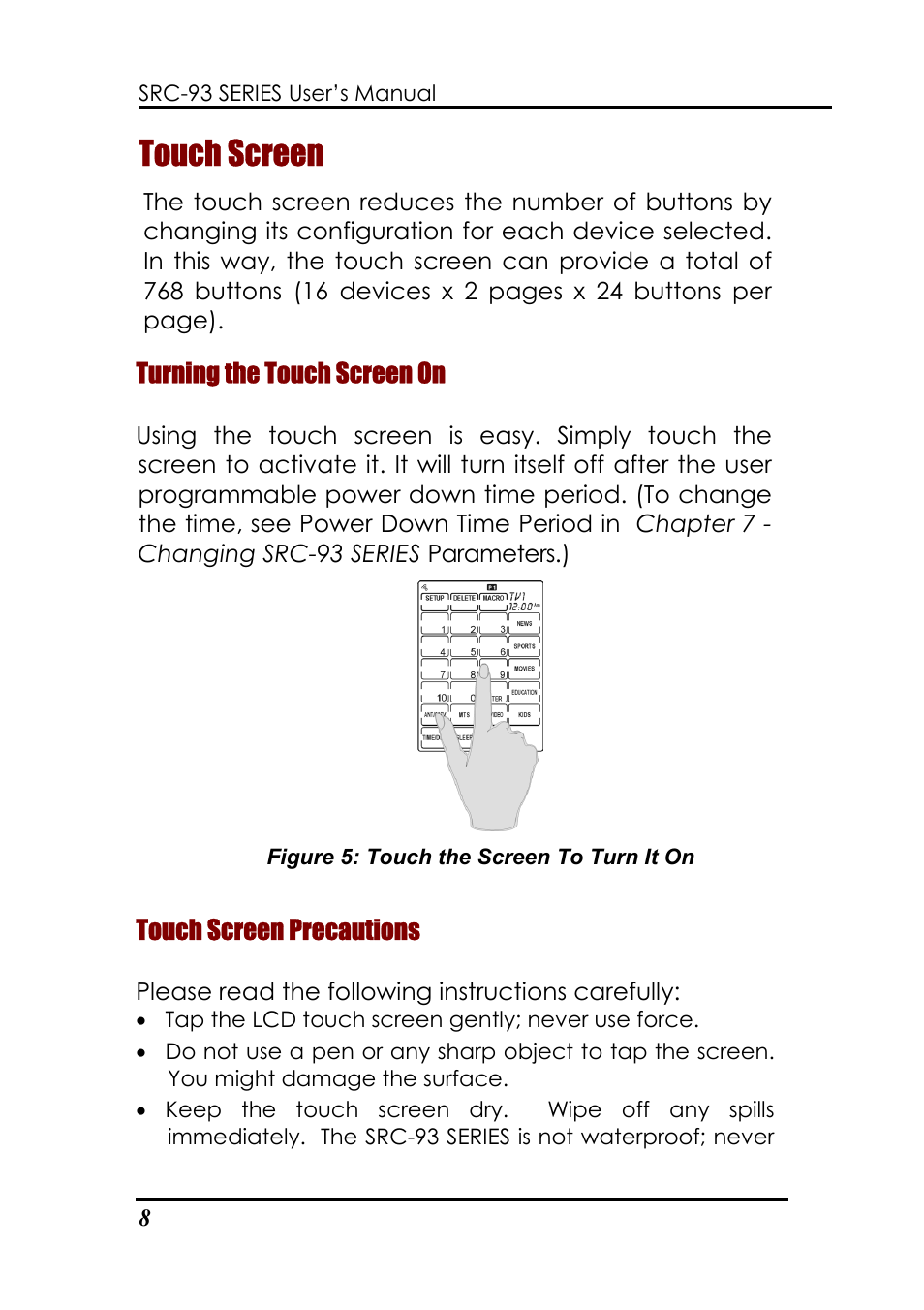 Touch screen | Sunwave Tech. SRC-3310/9320 User Manual | Page 12 / 51