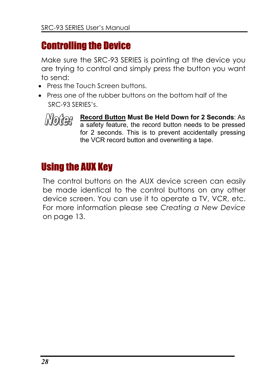 Controlling the device, Using the aux key | Sunwave Tech. SRC-3310/9320 User Manual | Page 32 / 51