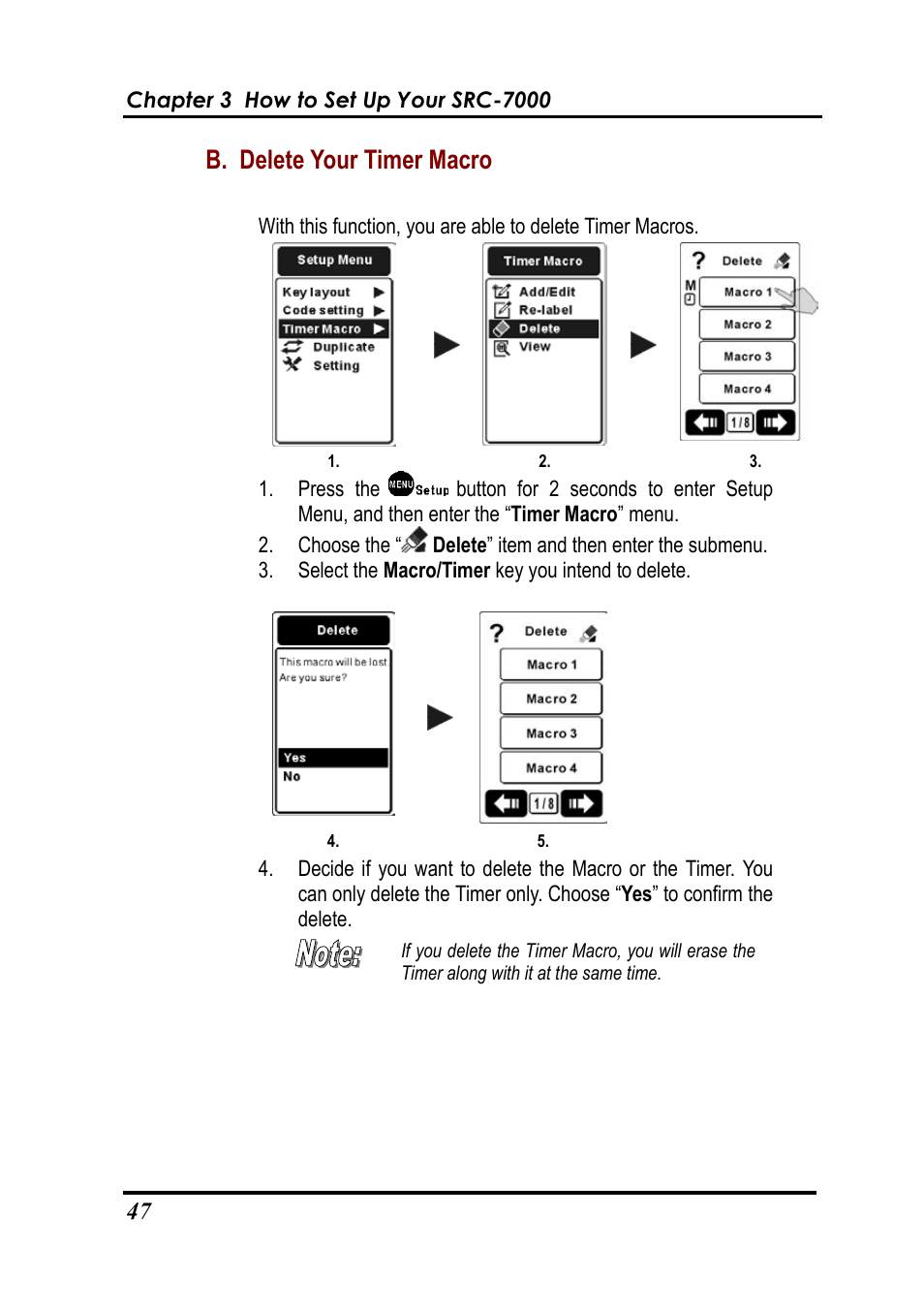 B. delete your timer macro | Sunwave Tech. SRC-7000 User Manual | Page 49 / 75