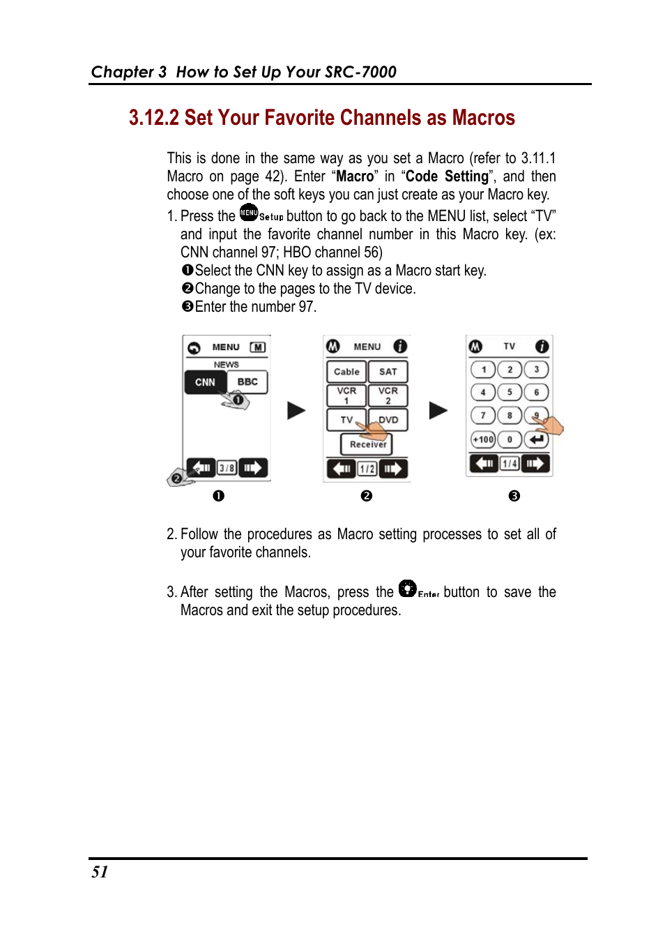 2 set your favorite channels as macros | Sunwave Tech. SRC-7000 User Manual | Page 53 / 75