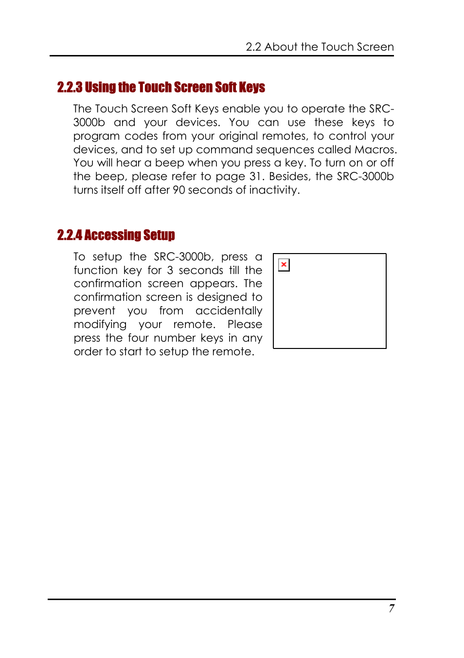 3 using the touch screen soft keys, 4 accessing setup | Sunwave Tech. SRC-3000b User Manual | Page 11 / 42