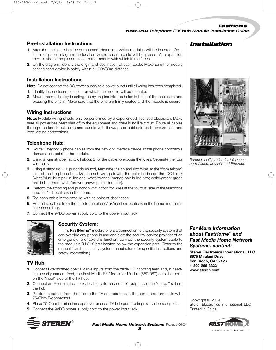Installation, Pre-installation instructions, Installation instructions | Wiring instructions, Telephone hub, Security system, Tv hub, For more information about fasthome, And fast media home network systems, contact | Steren 550-010 User Manual | Page 3 / 4