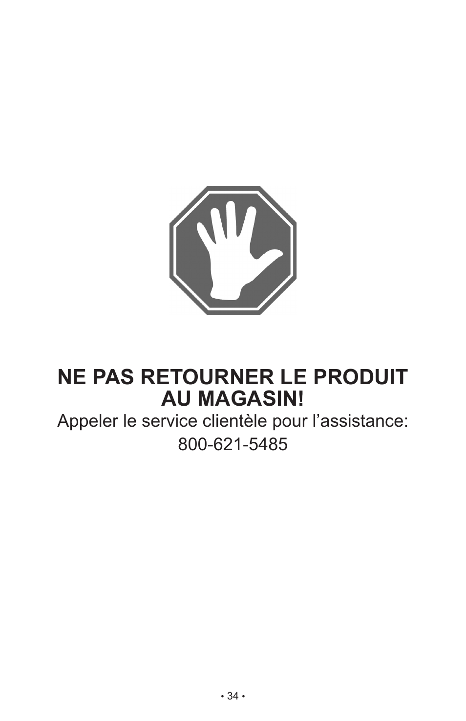 Ne pas retourner le produit au magasin | Schumacher INSTANT POWER Jump Starter and DC Power Source IP-125 User Manual | Page 38 / 40