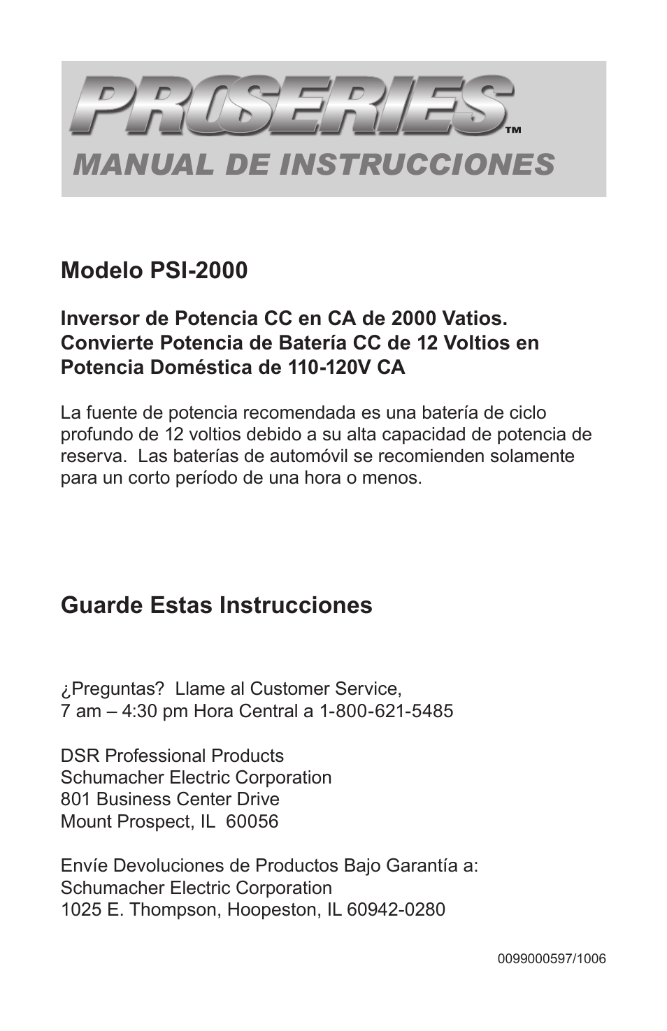 99-000597-1006_spanish.pdf, Manual de instrucciones, Guarde estas instrucciones | Modelo psi-2000 | Schumacher PSI-2000 User Manual | Page 20 / 28