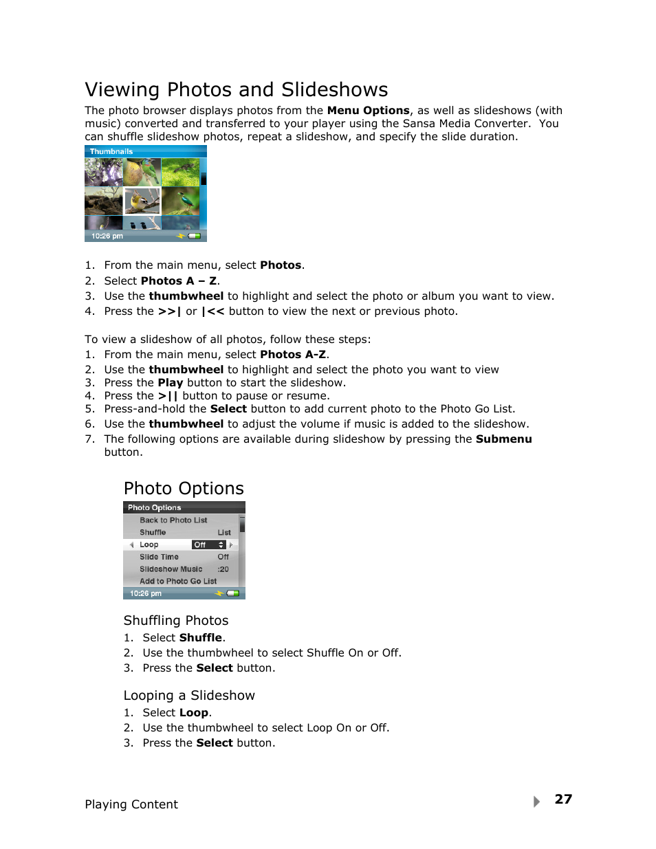 Viewing photos and slideshows, Photo options | SanDisk FUZE-UM809-ENG User Manual | Page 30 / 44