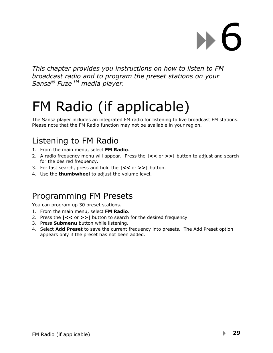 Fm radio (if applicable), Listening to fm radio, Programming fm presets | SanDisk FUZE-UM809-ENG User Manual | Page 32 / 44