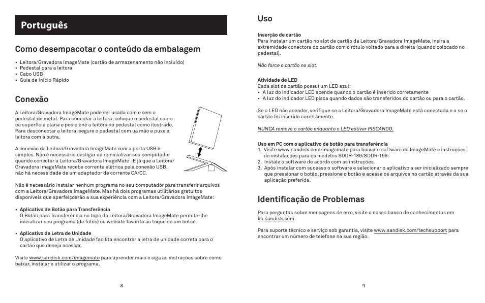 Português, Como desempacotar o conteúdo da embalagem, Conexão | Identificação de problemas | SanDisk ImageMate 415753 User Manual | Page 5 / 6
