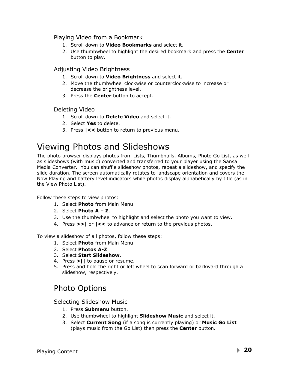 Viewing photos and slideshows, Photo options | SanDisk View User Manual | Page 22 / 34