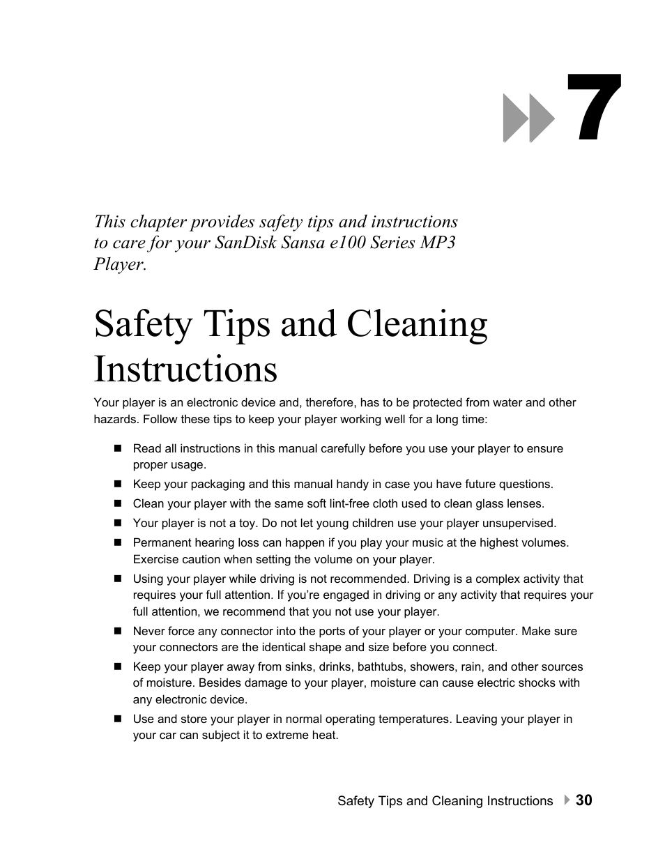 Safety tips and cleaning instructions, Safety tips and cleaning instructions 30 | SanDisk Sansa e100 Series User Manual | Page 31 / 32