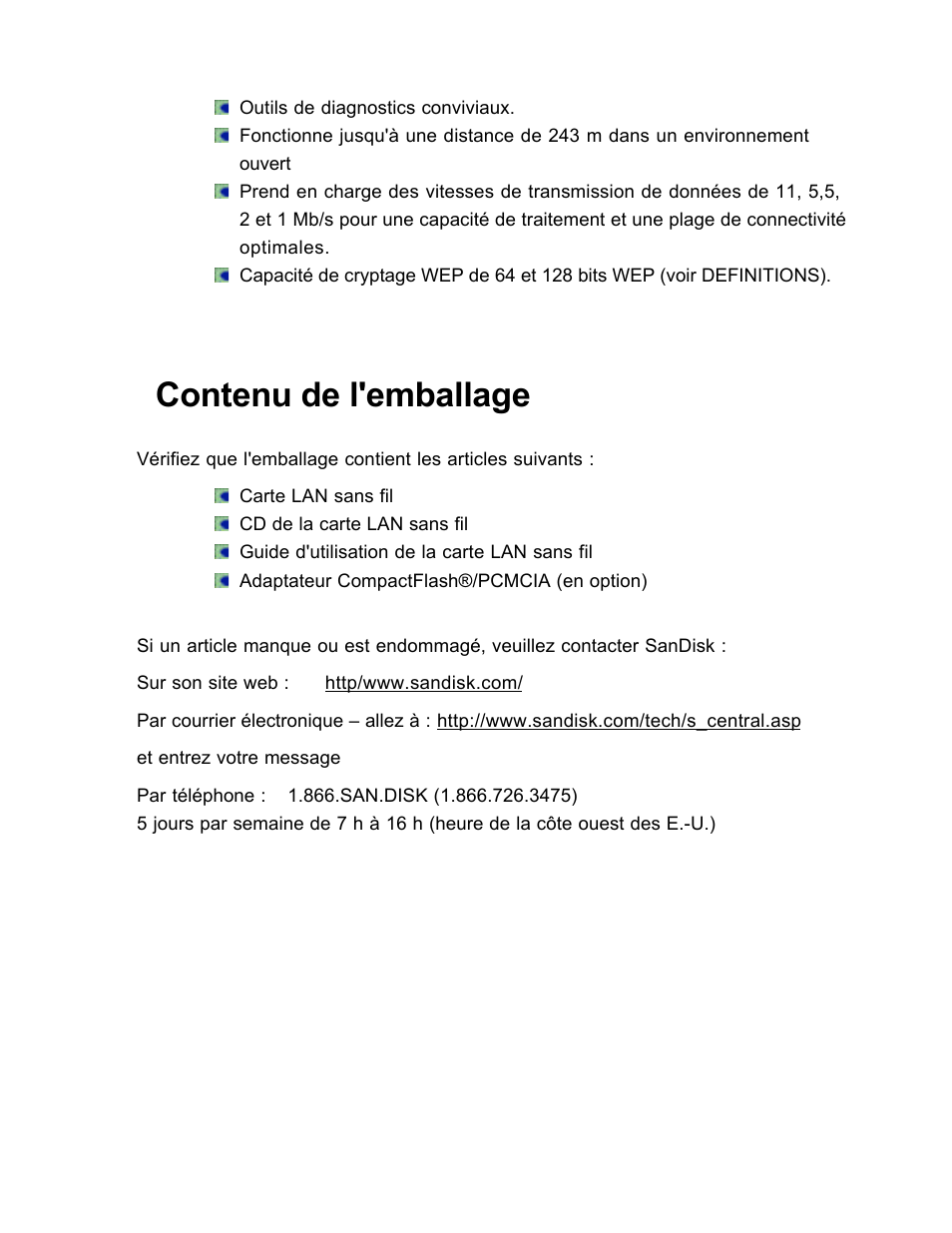 Contenu de l'emballage | SanDisk Wireless LAN Card User Manual | Page 131 / 504