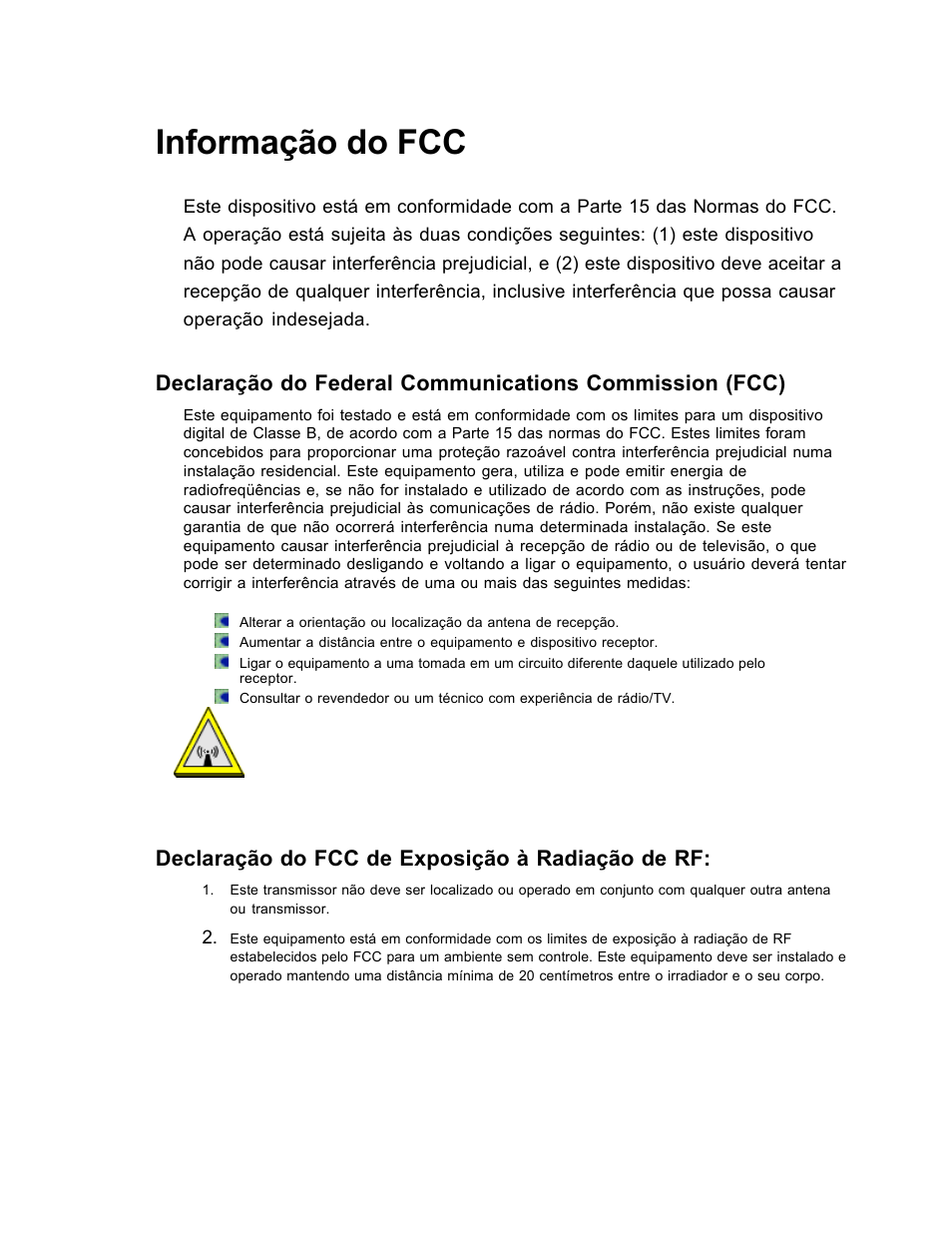 Informação do fcc, Declaração do fcc de exposição à radiação de rf | SanDisk Wireless LAN Card User Manual | Page 443 / 504