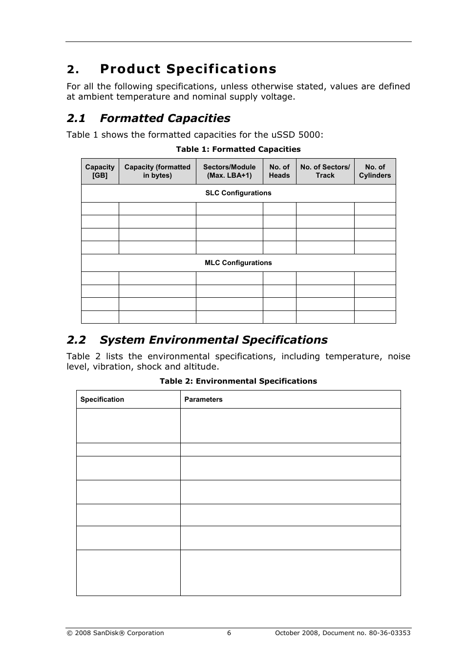 Product specifications, Formatted capacities, System environmental specifications | 1 formatted capacities, 2 system environmental specifications | SanDisk 80-36-03353 User Manual | Page 7 / 18