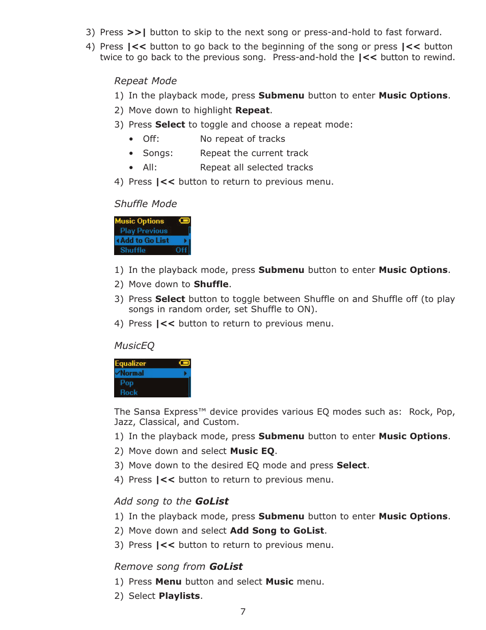 Repeat mode, Shuffle mode, Musiceq | Add song to the golist, Remove song from golist | SanDisk Sansa Express c200 User Manual | Page 10 / 20