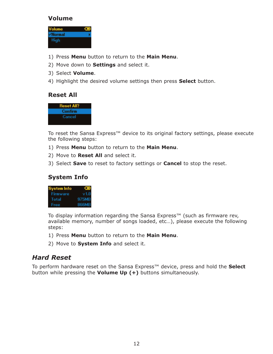 Volume, Reset all, System info | Hard reset, Volume reset all system info | SanDisk Sansa Express c200 User Manual | Page 15 / 20