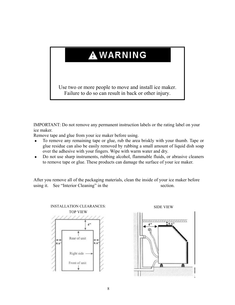 Ice maker installation, Unpacking, Excessive weight hazard | Location requirements | Summit Automatic Ice Maker BIM70 User Manual | Page 9 / 32