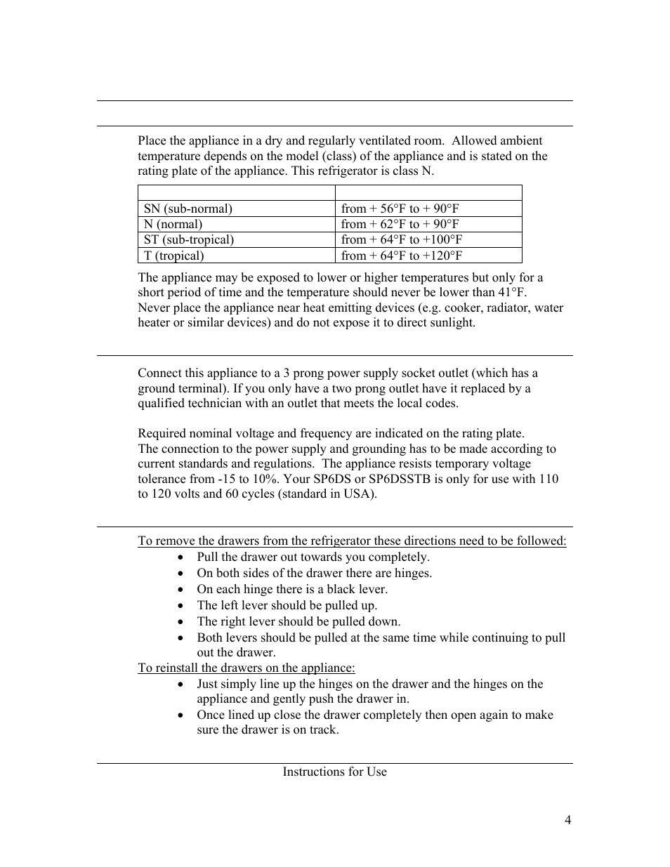 Placing and installation, Choosing the right place, Connection to power supply | Removal/replacing of the drawers | Summit SP6DSSTB User Manual | Page 4 / 9