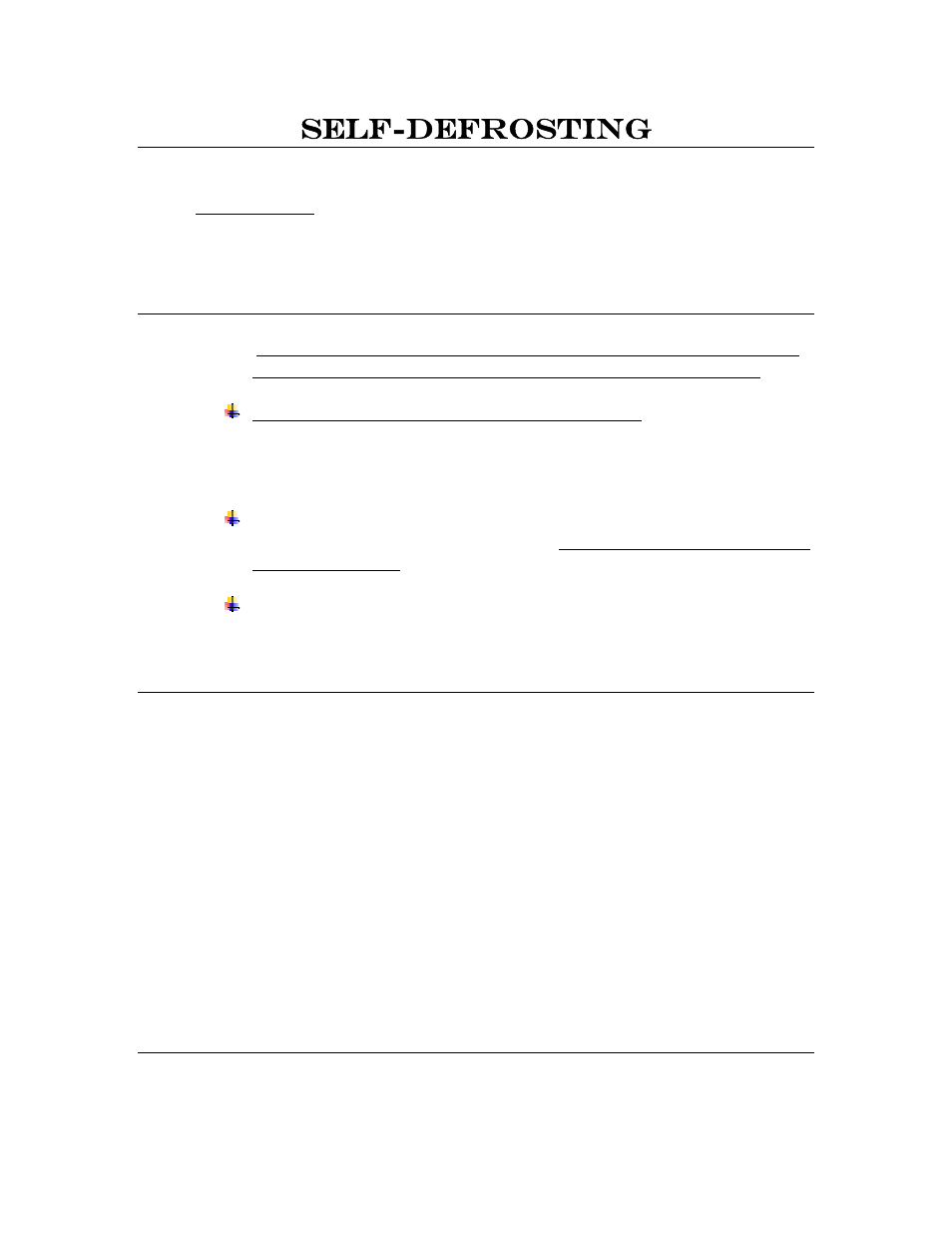 Self-defrosting, Cleaning the appliance, Switch off the appliance when not in use | Summit SCFF-55 User Manual | Page 6 / 9