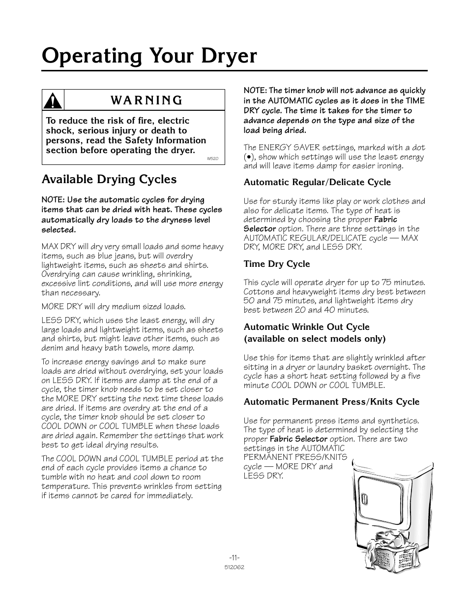 2shudwlqj <rxu 'u\hu, Ydlodeoh 'u\lqj &\fohv | Speed Queen 51206ZKZ User Manual | Page 11 / 18