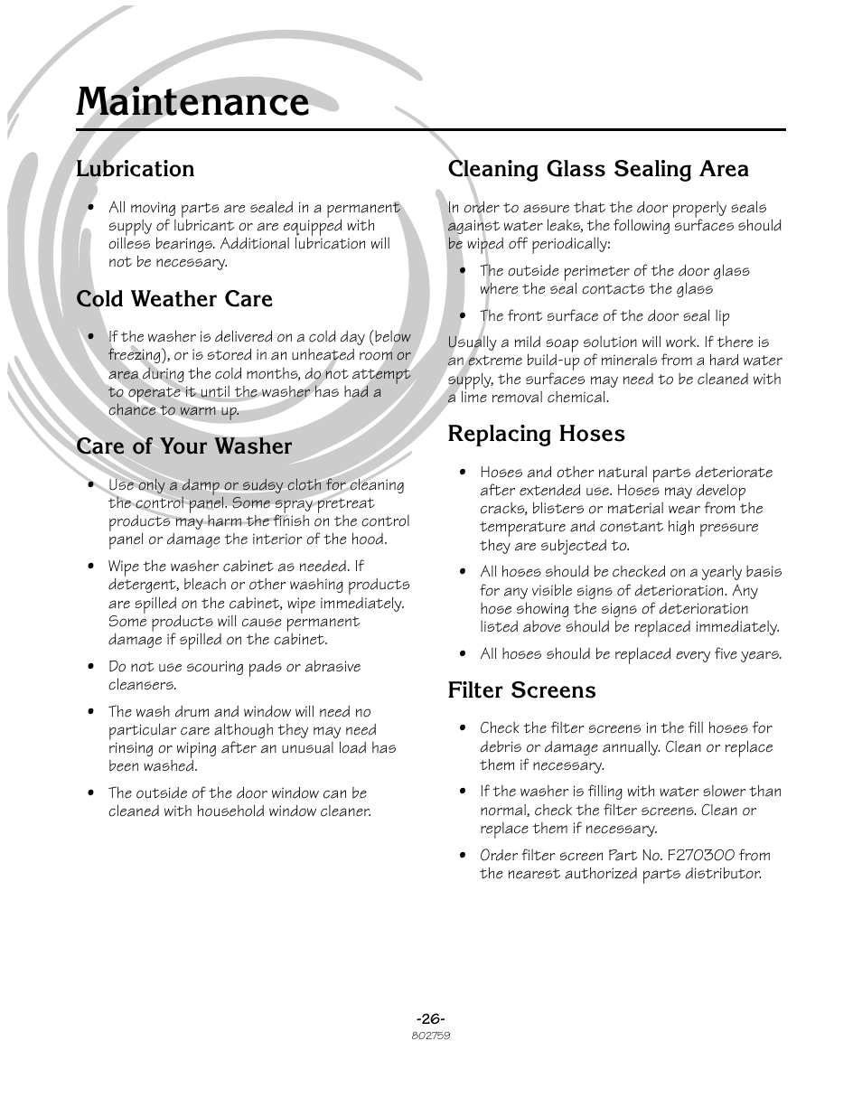 Maintenance, Lubrication, Cold weather care | Care of your washer, Cleaning glass sealing area, Replacing hoses, Filter screens | Speed Queen Frontload Washer 802759 User Manual | Page 26 / 30
