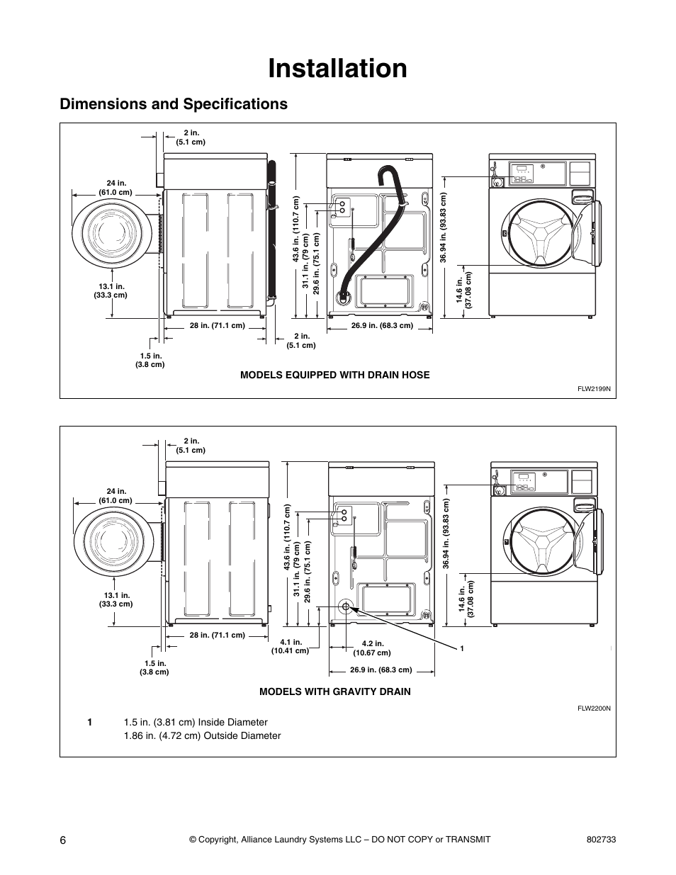 Installation, Dimensions and specifications, Models equipped with drain hose | Models with gravity drain | Speed Queen FLW1525C User Manual | Page 8 / 34