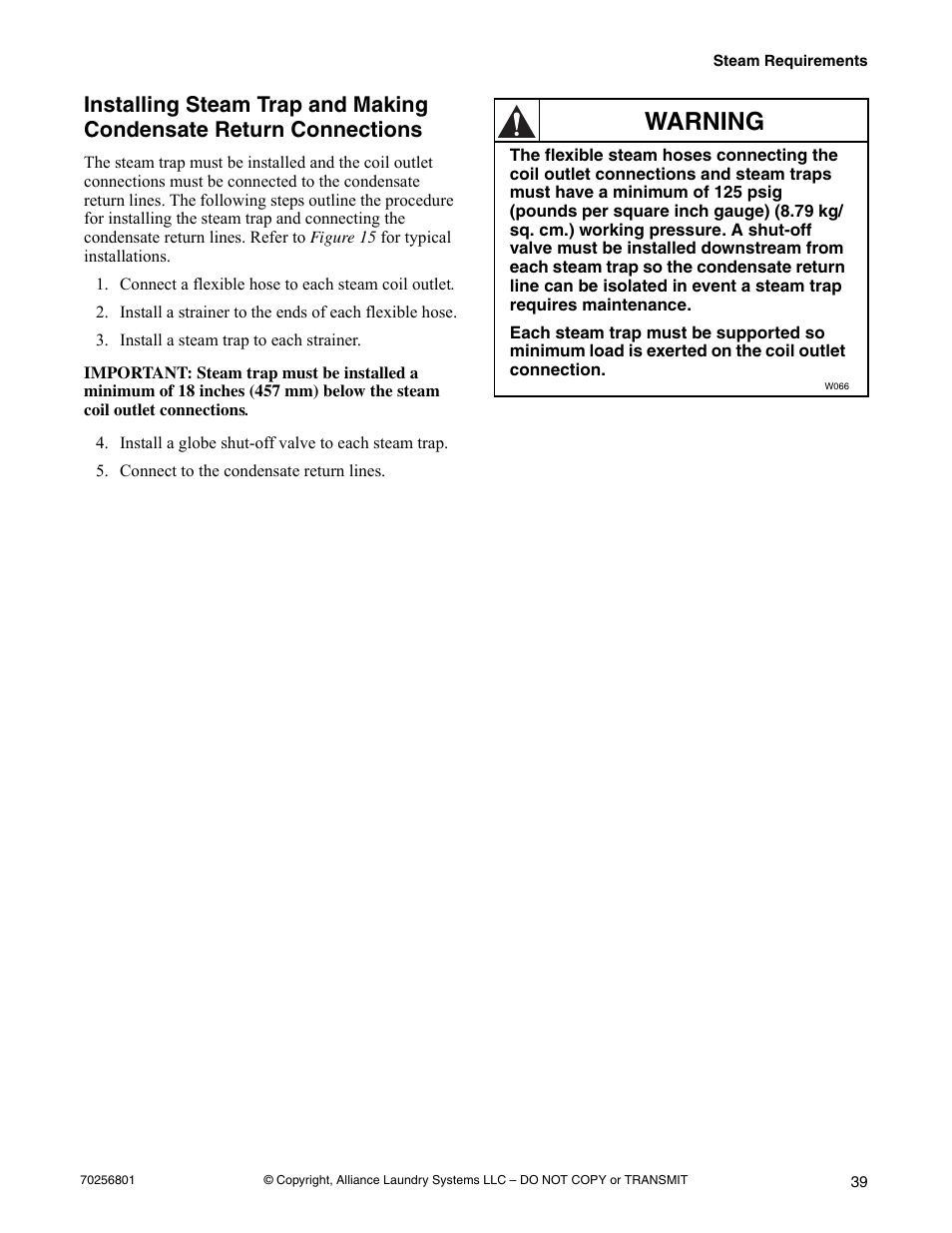 Connect a flexible hose to each steam coil outlet, Install a steam trap to each strainer, Install a globe shut-off valve to each steam trap | Connect to the condensate return lines, Warning | Speed Queen Drying Tumblers none User Manual | Page 41 / 60