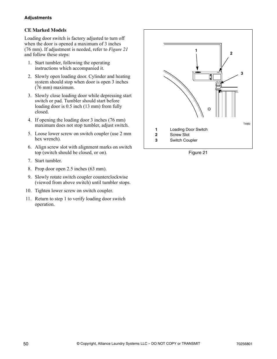 Start tumbler, Prop door open 2.5 inches (63 mm), Tighten lower screw on switch coupler | Figure 21 | Speed Queen Drying Tumblers none User Manual | Page 52 / 60