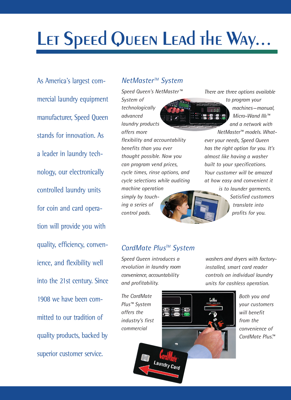 Let speed queen lead the way, Netmaster, System | Cardmate plus | Speed Queen 20 lb User Manual | Page 2 / 6
