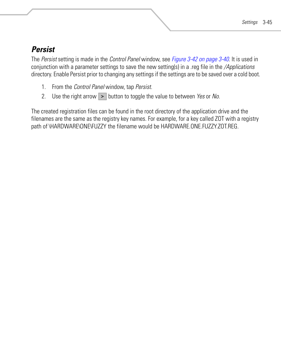 Persist, Persist -45 | Symbol Technologies MC9000-K User Manual | Page 137 / 534