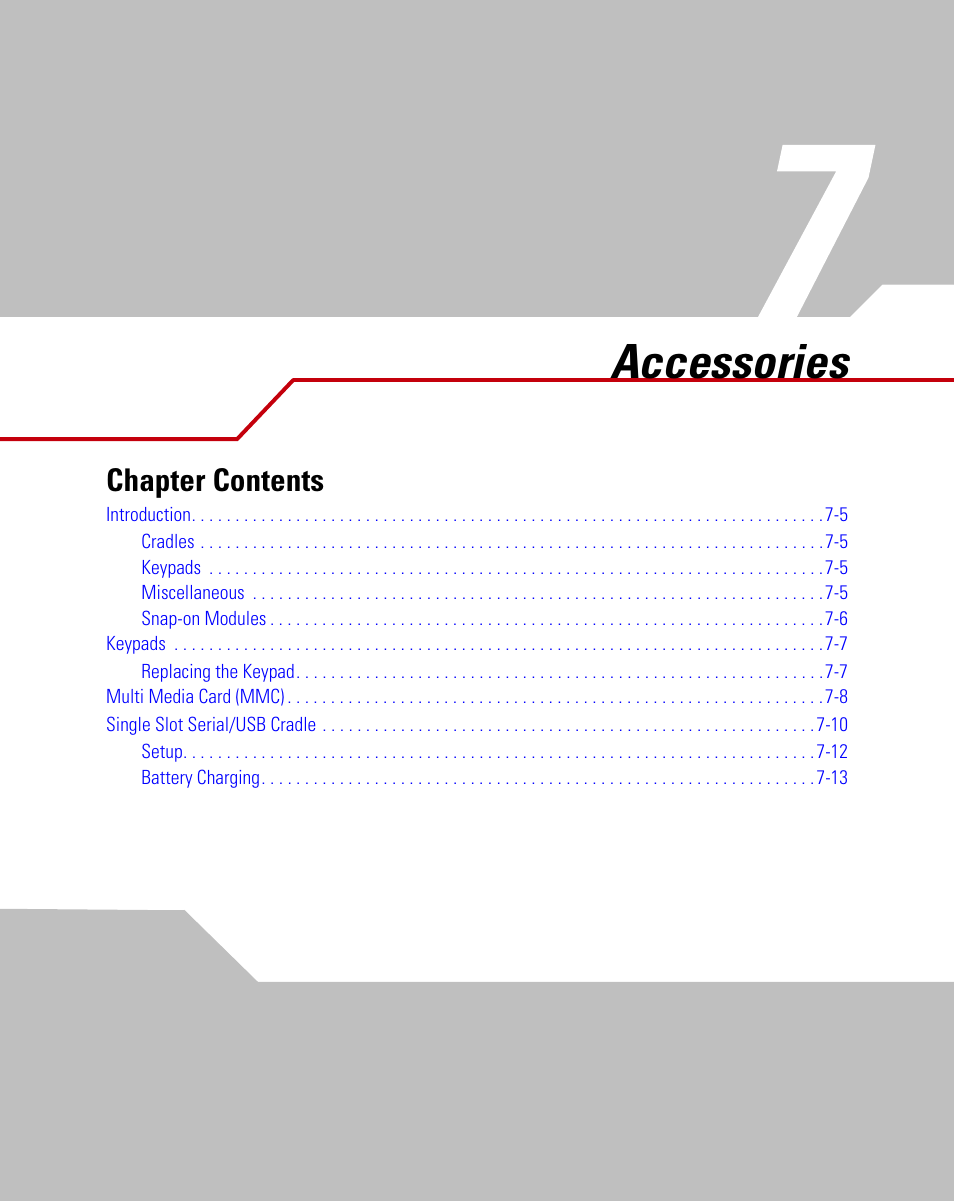 Accessories, Chapter 7. accessories, Chapter 7, accessories | Chapter 7, Chapter contents | Symbol Technologies MC9000-K User Manual | Page 257 / 534