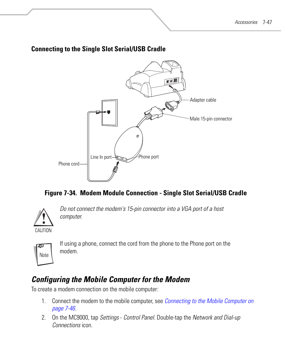 Connecting to the single slot serial/usb cradle, Configuring the mobile computer for the modem, Configuring the mobile computer for the modem -47 | Symbol Technologies MC9000-K User Manual | Page 303 / 534