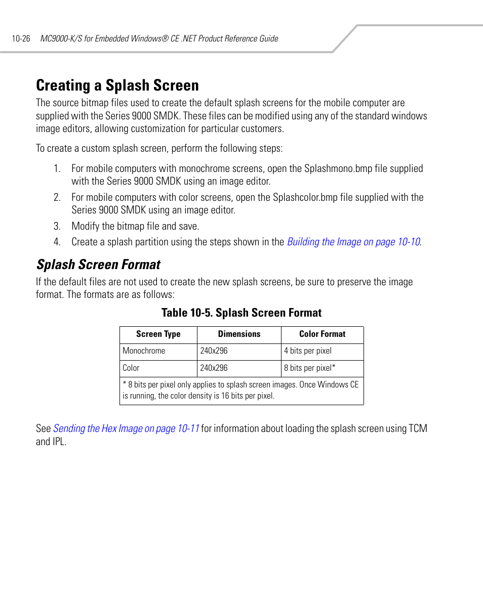 Creating a splash screen, Splash screen format, Creating a splash screen -26 | Splash screen format -26 | Symbol Technologies MC9000-K User Manual | Page 362 / 534