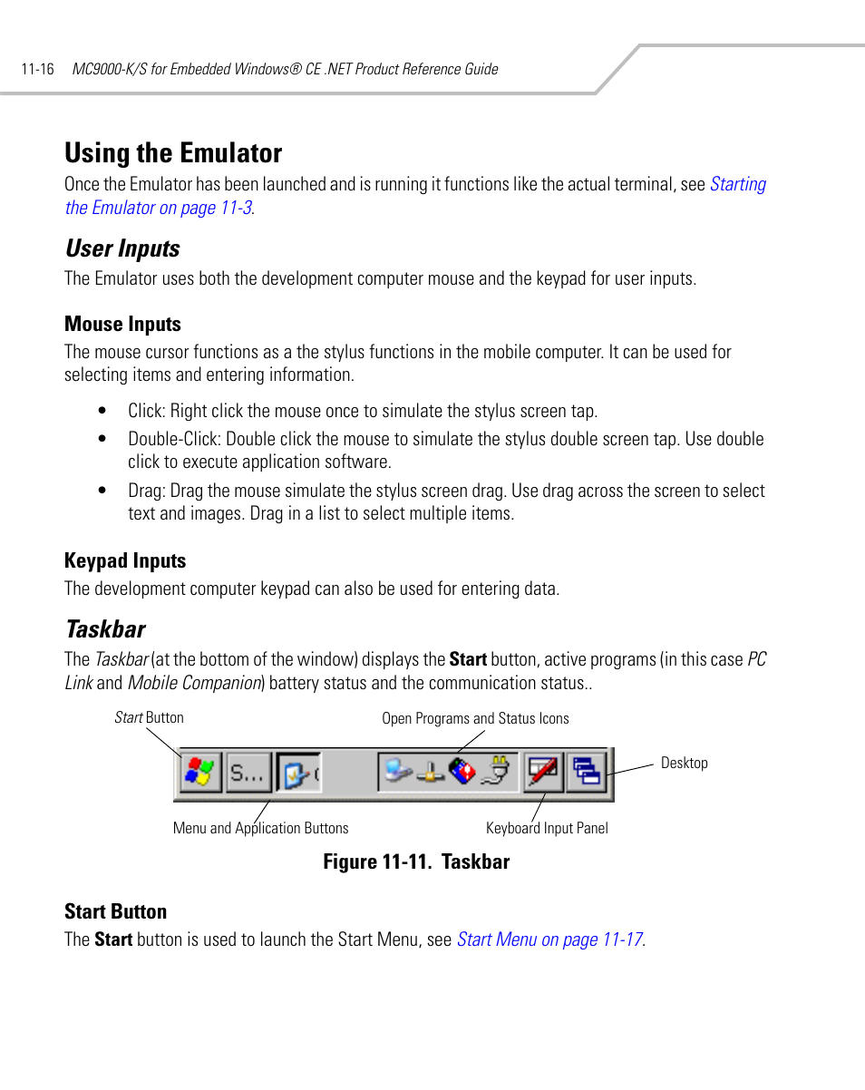 Using the emulator, User inputs, Mouse inputs | Keypad inputs, Taskbar, Start button, Using the emulator -16, User inputs -16, Mouse inputs -16, Keypad inputs -16 | Symbol Technologies MC9000-K User Manual | Page 384 / 534