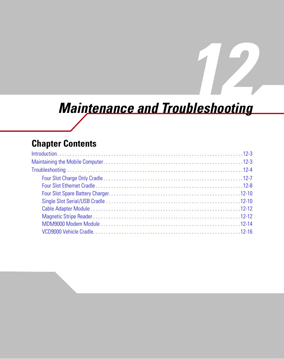 Maintenance and troubleshooting, Chapter 12. maintenance and t, Chapter 12, maintenance and troubleshooting | Symbol Technologies MC9000-K User Manual | Page 387 / 534