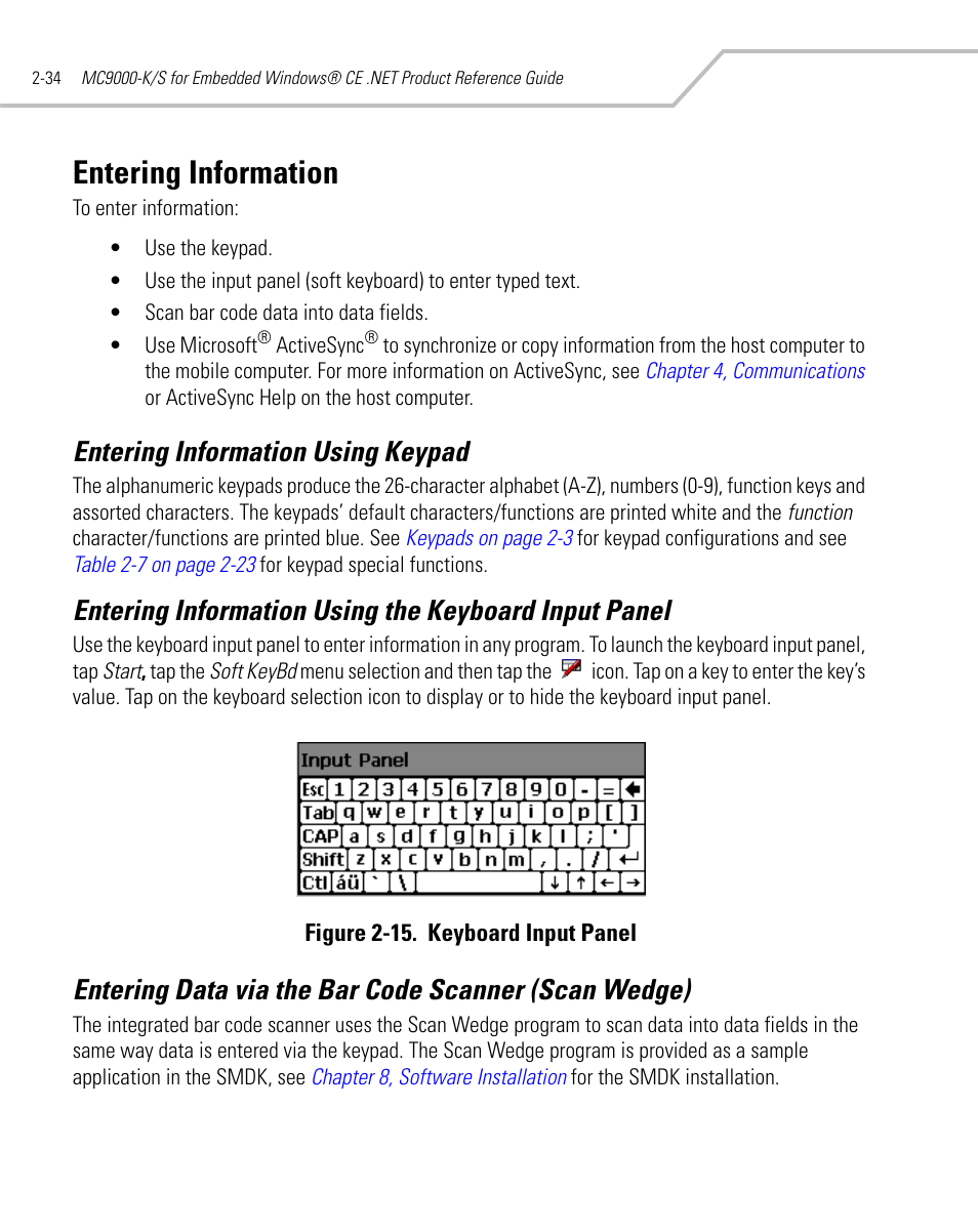 Entering information, Entering information using keypad, Entering information -34 | Entering information using the | Symbol Technologies MC9000-K User Manual | Page 82 / 534