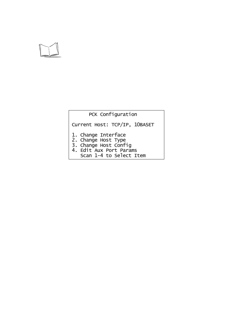 Entering, navigating & saving changes, Entering the pck configuration menu, Navigating the main menu | Saving changes, Escaping a screen without saving changes, Entering, navigating & saving changes -6 | Symbol Technologies MK1000 User Manual | Page 54 / 214