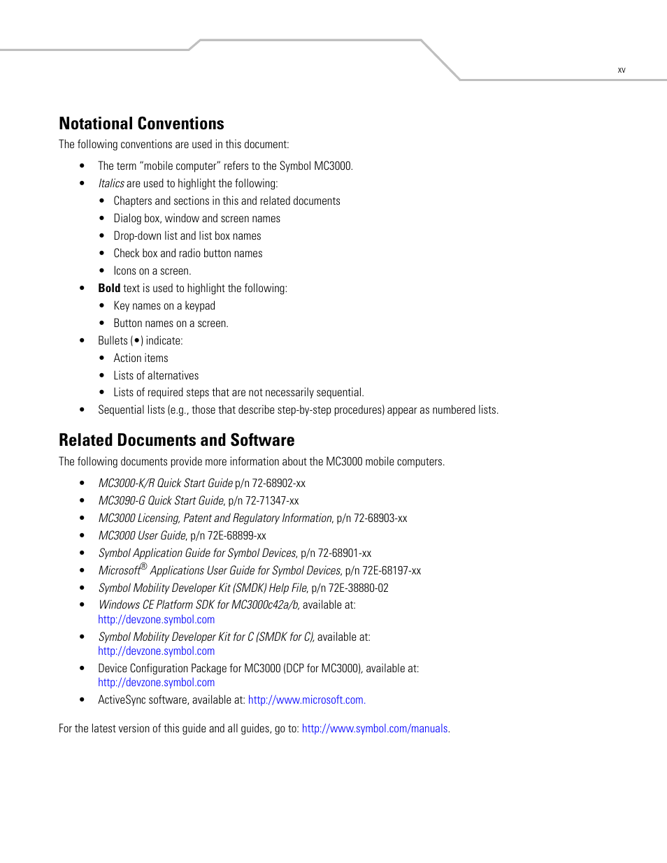 Notational conventions, Related documents and software | Symbol Technologies MC3000 User Manual | Page 17 / 212