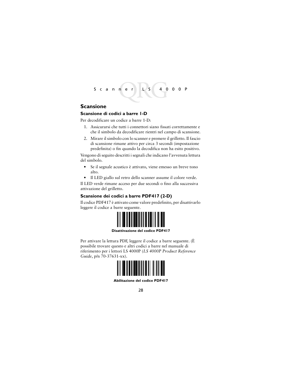 Scansione, Scansione di codici a barre 1-d, Scansione dei codici a barre pdf417 (2-d) | Symbol Technologies LS4000P Series User Manual | Page 30 / 48