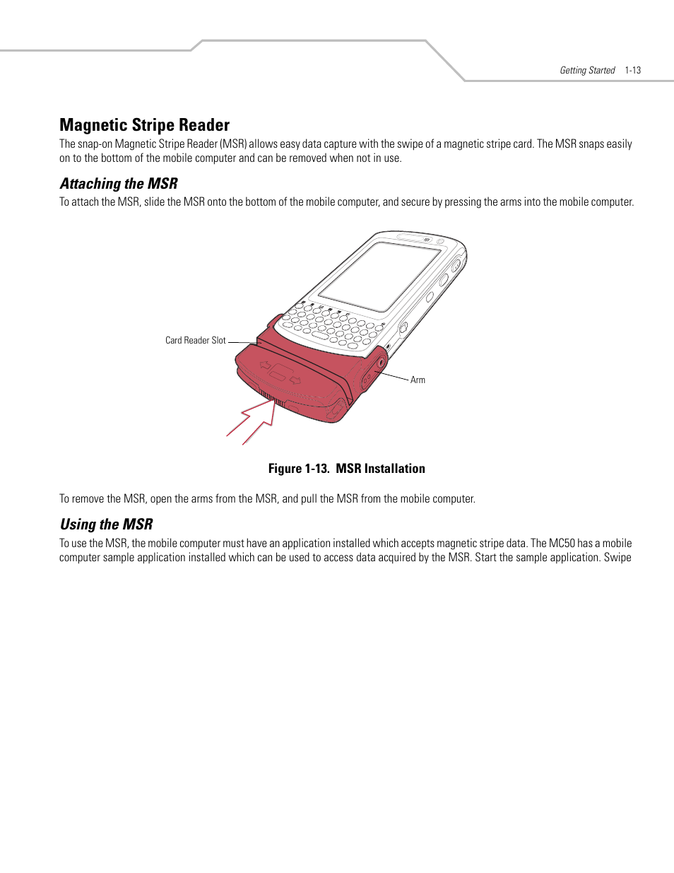 Magnetic stripe reader, Attaching the msr, Using the msr | Magnetic stripe reader -13, Attaching the msr -13 using the msr -13 | Symbol Technologies MC50 User Manual | Page 29 / 102