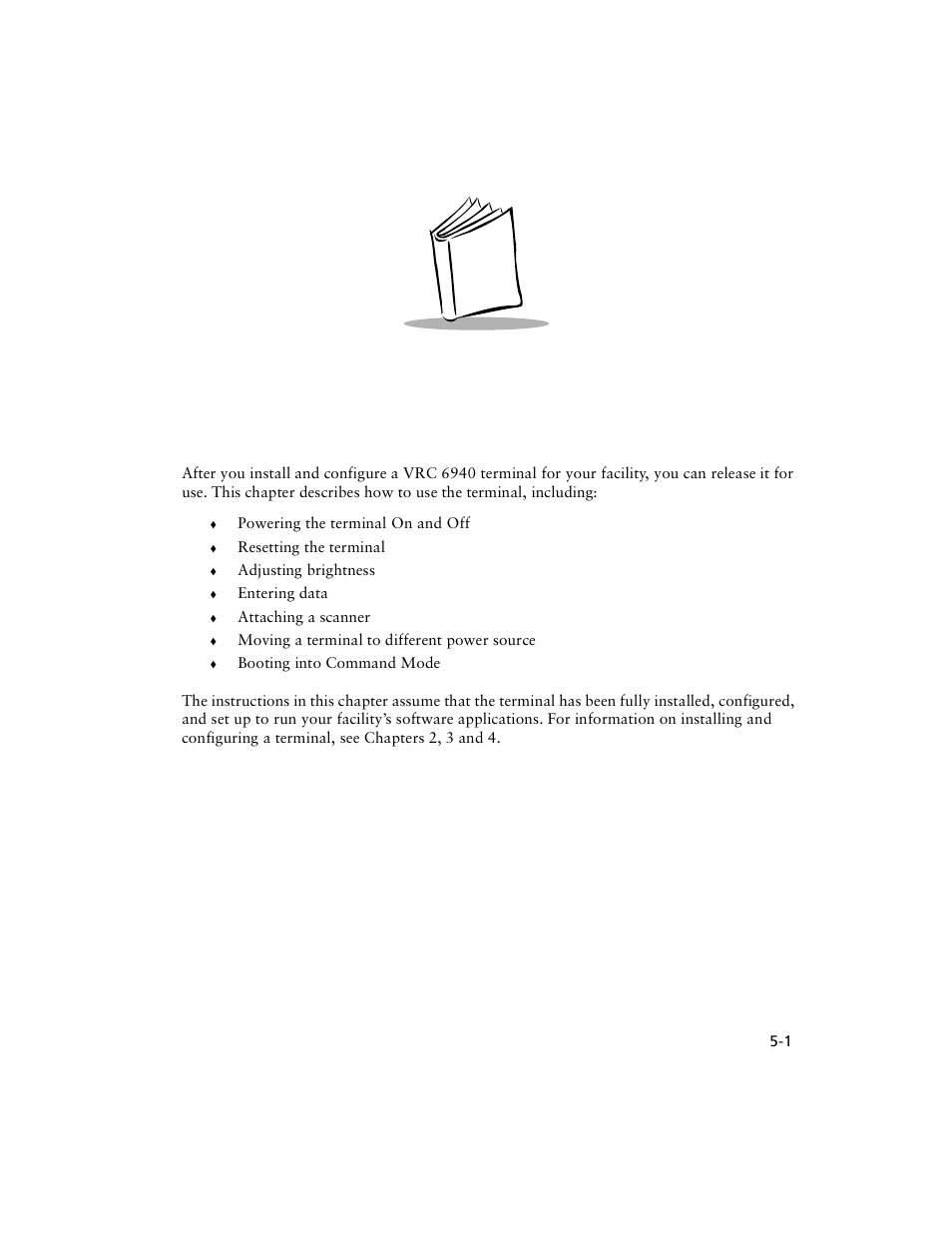 Chapter 5 operating a vrc 6940, Chapter 5. operating a vrc 6940 | Symbol Technologies VRC 6940 User Manual | Page 38 / 116