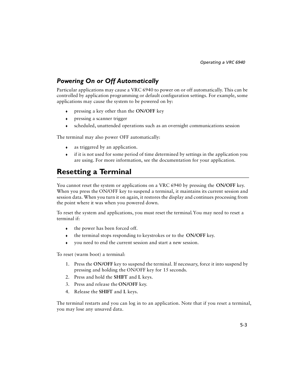 Powering on or off automatically, Resetting a terminal, Powering on or off automatically -3 | Resetting a terminal -3 | Symbol Technologies VRC 6940 User Manual | Page 40 / 116