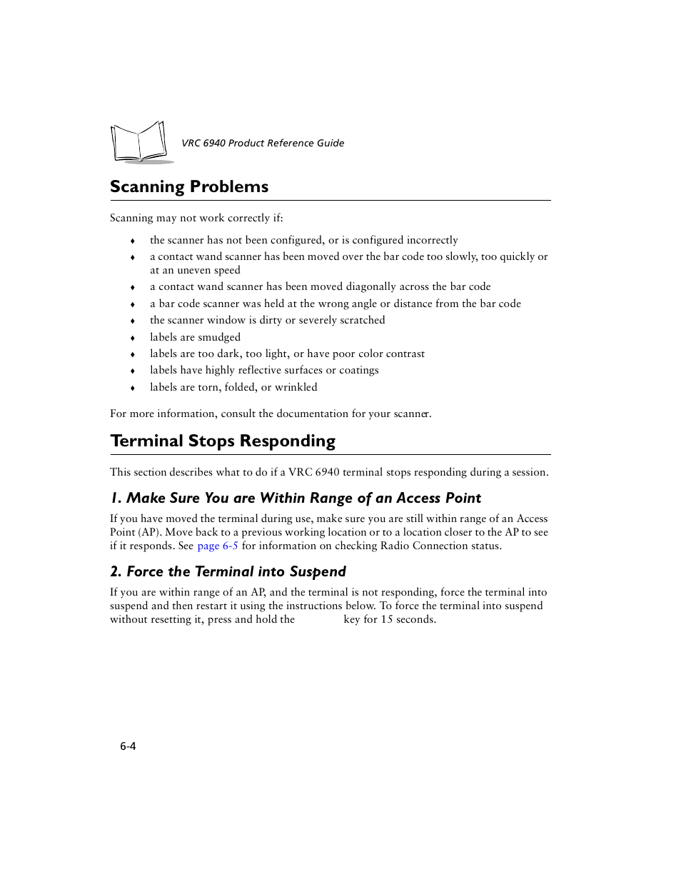 Scanning problems, Terminal stops responding, Make sure you are within range of an access point | Force the terminal into suspend, Scanning problems -4 terminal stops responding -4 | Symbol Technologies VRC 6940 User Manual | Page 49 / 116