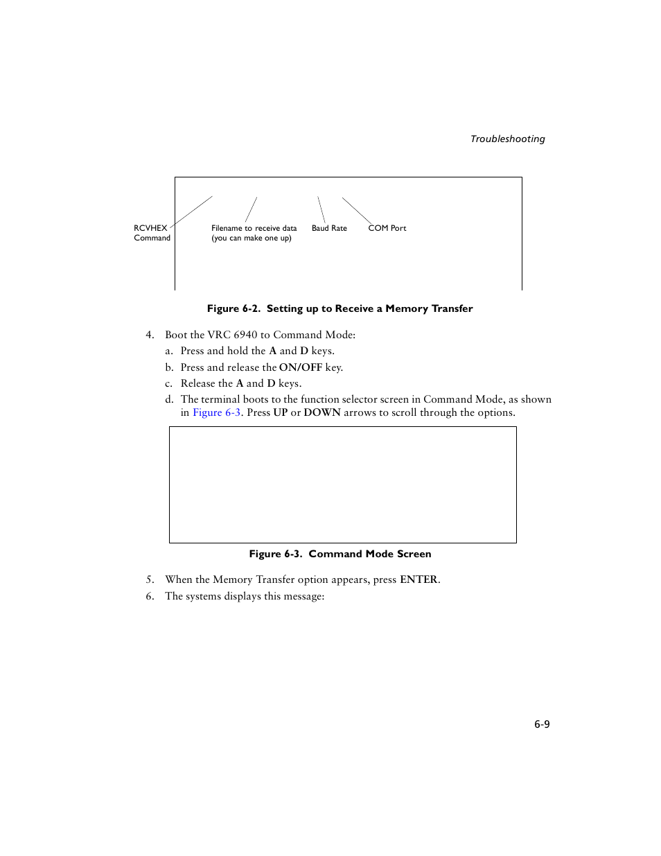 Figure 6-2, Show | Symbol Technologies VRC 6940 User Manual | Page 54 / 116
