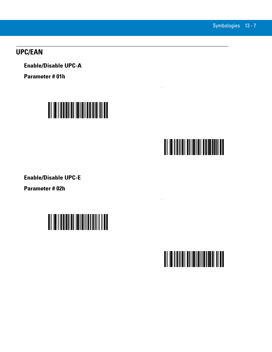 Upc/ean, Enable/disable upc-a, Enable/disable upc-e | Upc/ean -7, Enable/disable upc-a -7 enable/disable upc-e -7 | Symbol Technologies 72E-86039-04 User Manual | Page 169 / 434