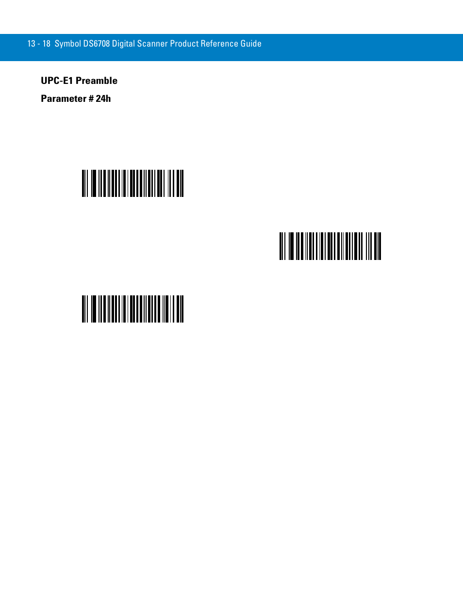 Upc-e1 preamble, Upc-e1 preamble -18, Upc-e1 preamble parameter # 24h | Symbol Technologies 72E-86039-04 User Manual | Page 180 / 434