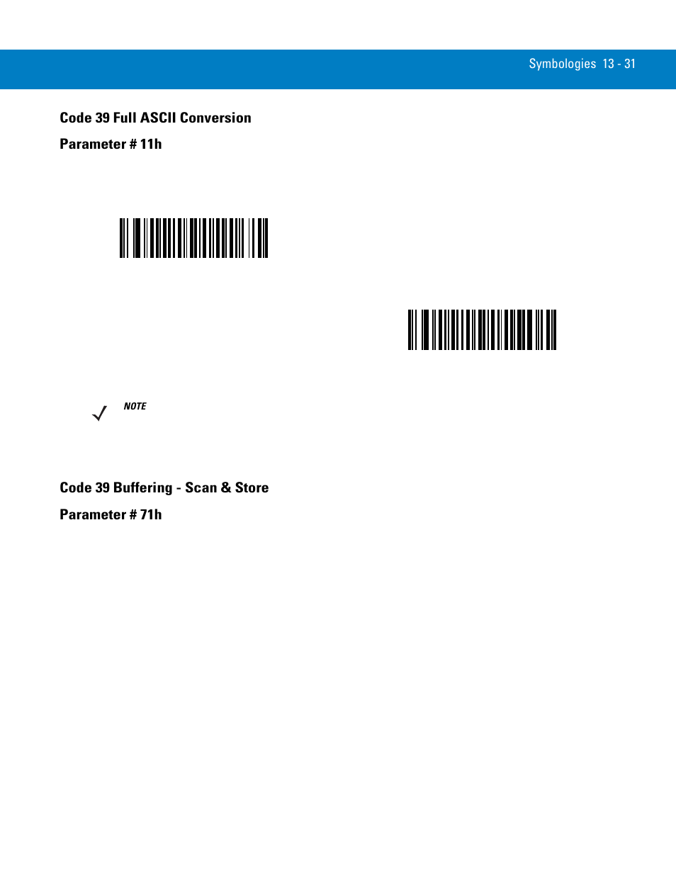 Code 39 full ascii conversion, Code 39 buffering - scan & store, Code 39 full ascii conversion parameter # 11h | Code 39 buffering - scan & store parameter # 71h | Symbol Technologies 72E-86039-04 User Manual | Page 193 / 434