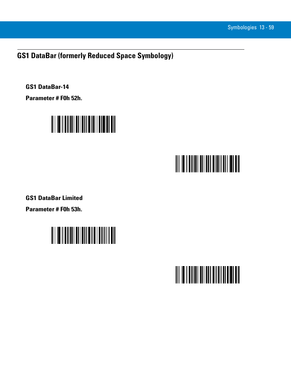 Gs1 databar (formerly reduced space symbology), Gs1 databar-14, Gs1 databar limited | Gs1 databar (formerly reduced space symbology) -59, Gs1 databar-14 -59 gs1 databar limited -59 | Symbol Technologies 72E-86039-04 User Manual | Page 221 / 434