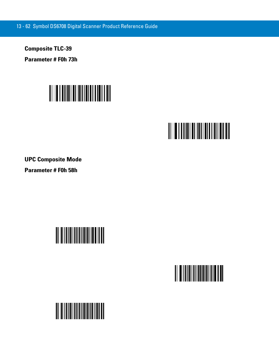 Composite tlc-39, Upc composite mode, Composite tlc-39 -62 upc composite mode -62 | Upc composite mode parameter # f0h 58h | Symbol Technologies 72E-86039-04 User Manual | Page 224 / 434